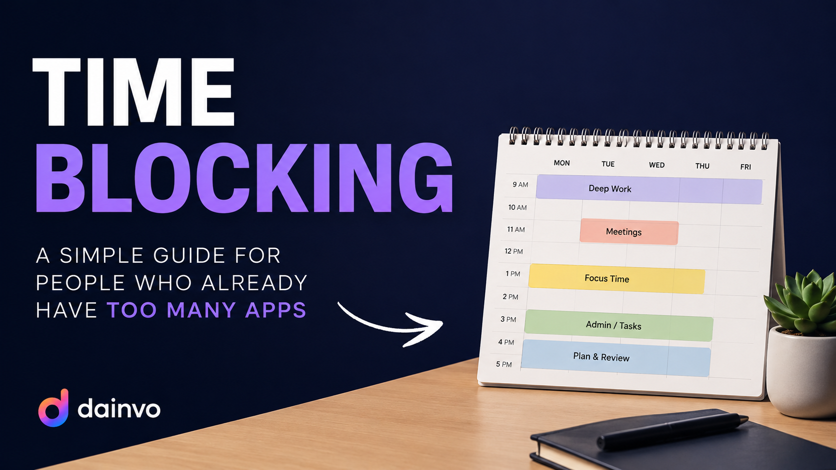 Dainvo branded time blocking guide graphic with weekly blocks